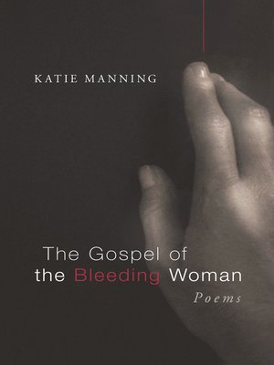 cover image of The Gospel of the Bleeding Woman